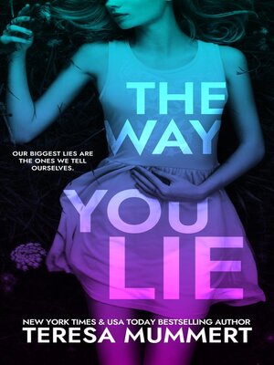 cover image of The Way You Lie
